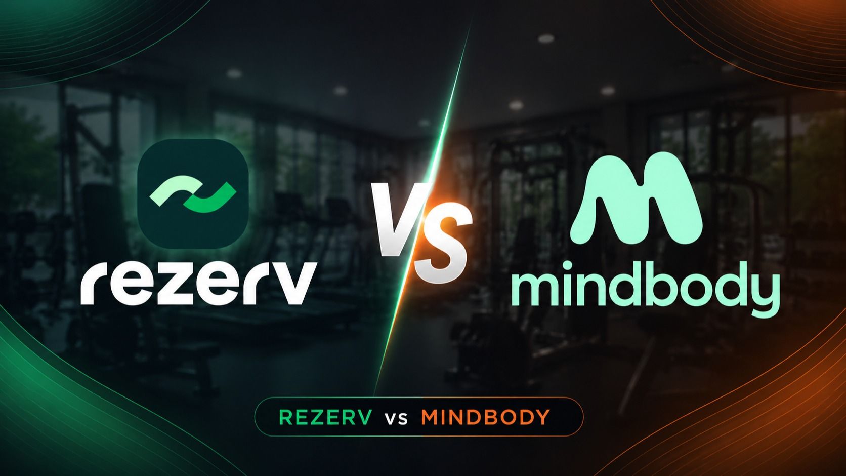 Rezerv vs Mindbody Comparison (2026)